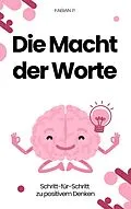 E-Book (epub) Die Macht der Worte von Fabian Pscherer