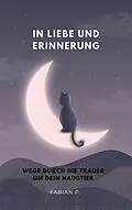 E-Book (epub) In Liebe und Erinnerung von Fabian Pscherer