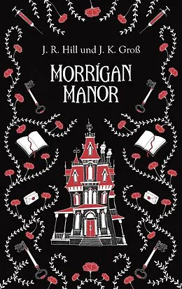 E-Book (epub) Morrígan Manor von J. R. Hill, J. K. Groß