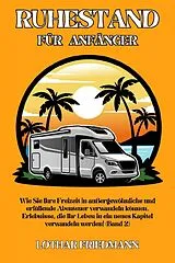 E-Book (epub) Ruhestand für Anfänger von Lothar Friedmann