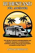 E-Book (epub) Ruhestand für Anfänger von Lothar Friedmann