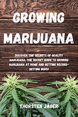 eBook (epub) Growing Marijuana de Thorsten Jäger