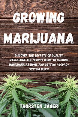 eBook (epub) Growing Marijuana de Thorsten Jäger