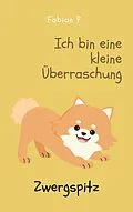 E-Book (epub) Zwergspitz von Fabian Pscherer