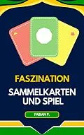 E-Book (epub) Sammelkarten und Spiel von Fabian Pscherer