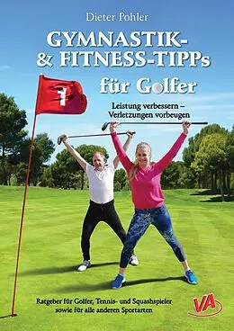E-Book (epub) GYMNASTIK- und FITNESS-TIPPS für GOLFER von Dieter Pohler