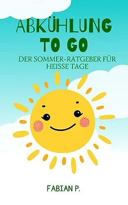 E-Book (epub) Abkühlung to go von Fabian Pscherer