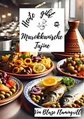 E-Book (epub) Heute gibt es - Marokkanische Tajine von Blaze Flamingrill
