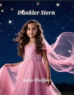 E-Book (epub) Dunkler Stern von Antje Elsäßer