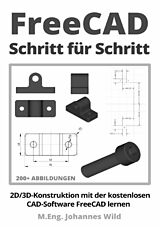 Kartonierter Einband FreeCAD | Schritt für Schritt von M.Eng. Johannes Wild
