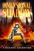 E-Book (epub) Dimensional Shadow von Fabienne Gschwind