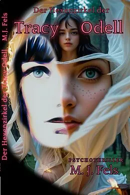 E-Book (epub) Der Hexenzirkel der Tracy Odell von Markus Fels
