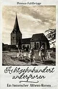 E-Book (epub) Achzehnhundertunderfroren von Thomas Fuhlbrügge