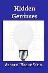 eBook (epub) Hidden Geniuses de Azhar ul Haque Sario