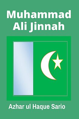 eBook (epub) Muhammad Ali Jinnah de Azhar ul Haque Sario