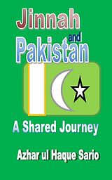 eBook (epub) Jinnah and Pakistan de Azhar ul Haque Sario