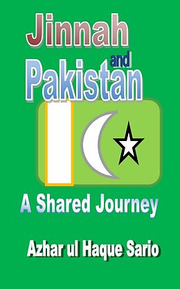 eBook (epub) Jinnah and Pakistan de Azhar ul Haque Sario