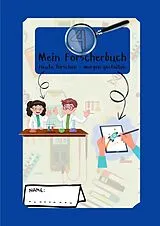  Mein Forscherbuch / Mein Forscherbuch 4 von Dr. Stella Coban