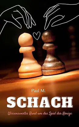 E-Book (epub) Schach von Paul M.