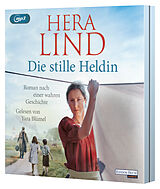Audio CD (CD/SACD) Die stille Heldin von Hera Lind