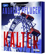 Audio CD (CD/SACD) Kälter von Andreas Pflüger