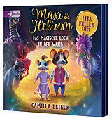 Audio CD (CD/SACD) Maxi & Helium  Das magische Loch in der Wand von Camilla Brinck