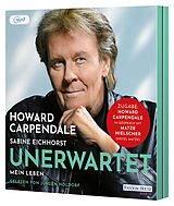 Audio CD (CD/SACD) Unerwartet von Howard Carpendale, Sabine Eichhorst