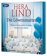 Audio CD (CD/SACD) (CD) Die Löwenmutter von Hera Lind