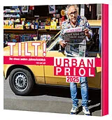Audio CD (CD/SACD) TILT! 2025 Der etwas andere Jahresrückblick von und mit Urban Priol von Urban Priol
