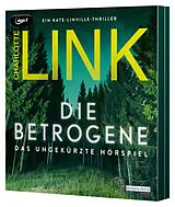 Audio CD (CD/SACD) Die Betrogene  Das ungekürzte Hörspiel von Charlotte Link