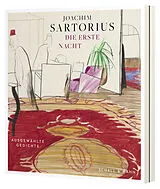 Audio CD (CD/SACD) Die erste Nacht von Joachim Sartorius