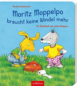 Pappband Moritz Moppelpo braucht keine Windel mehr von Hermien Stellmacher