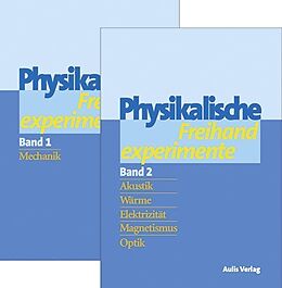 Fester Einband Physik allgemein / Physikalische Freihandexperimente in 2 Bänden von Clemens Berthold, Daniela Christ, Gunther Braam