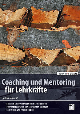 Kartonierter Einband Teacher´s Guide / Coaching and Mentoring von Judith Tolhorst
