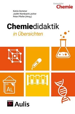 E-Book (pdf) Chemiedidaktik in Übersichten von Katrin Sommer, Judith Wambach-Laicher