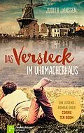 E-Book (epub) Das Versteck im Uhrmacherhaus von Judith Janssen