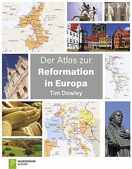 Fester Einband Der Atlas zur Reformation in Europa von Tim Dowley