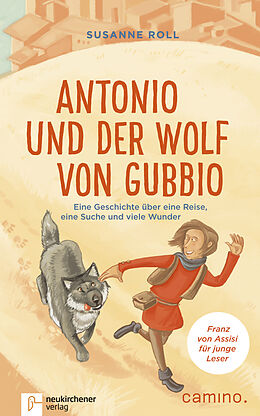 Fester Einband Antonio und der Wolf von Gubbio von Susanne Roll