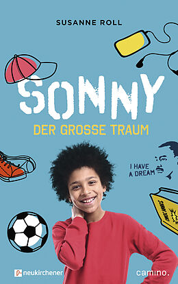 Fester Einband Sonny - der große Traum von Susanne Roll