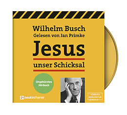 Digital Jesus unser Schicksal - ungekürztes Hörbuch von Wilhelm Busch
