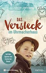 Fester Einband Das Versteck im Uhrmacherhaus von Judith Janssen