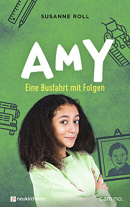 Fester Einband Amy - Eine Busfahrt mit Folgen von Susanne Roll