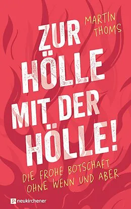 E-Book (epub) Zur Hölle mit der Hölle! von Martin Thoms