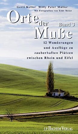 E-Book (pdf) Orte der Muße Band 3, pdf von Willy Peter Müller, Gerti Keller