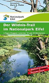 E-Book (pdf) Der Wildnis-Trail im Nationalpark Eifel von Maria A Pfeifer, Gabriele Harzheim, Hans-Georg Brunemann