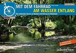E-Book (pdf) Mit dem Fahrrad am Wasser entlang von Norbert Schmidt