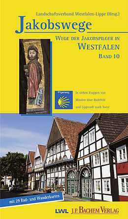 E-Book (pdf) Wege der Jakobspilger in Westfalen, Band 10 von Ulrike Spichal