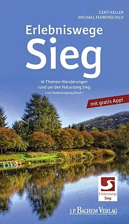 E-Book (pdf) Erlebniswege Sieg von Gerti Keller