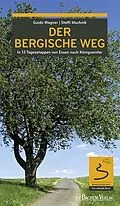 E-Book (pdf) Der Bergische Weg von Steffi Machnik, Guido Wagner