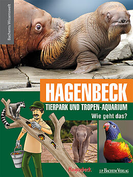 Fester Einband Hagenbeck Tierpark und Tropen-Aquarium - Wie geht das? von 